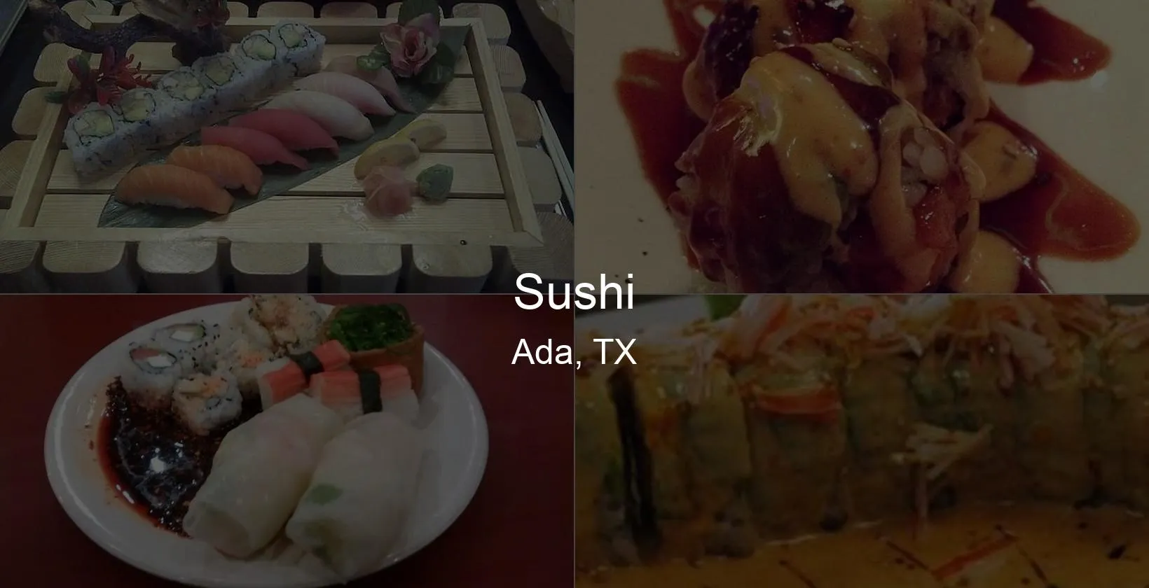 Photo of Sushi in Ada, TX