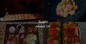 Photo of Sushi in Ashland, OR