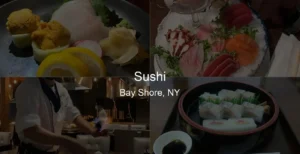 Photo of Sushi in Bay Shore, NY