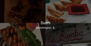 Photo of Sushi in Bloomington, IL