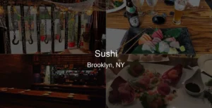 Photo of Sushi in Brooklyn, NY
