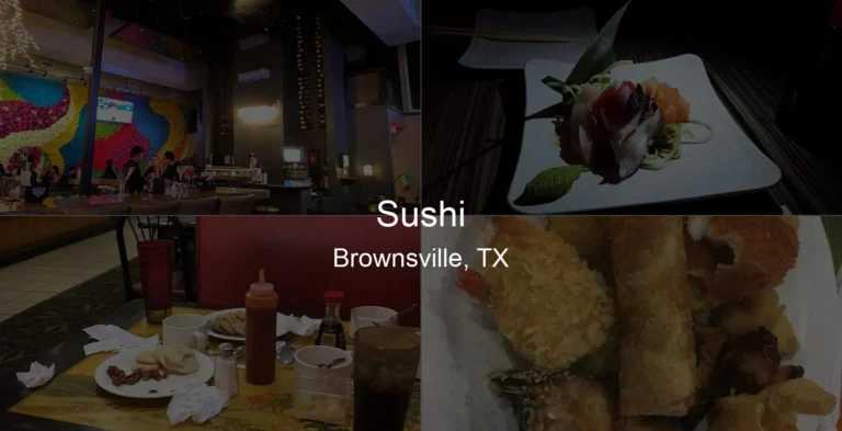 Photo of Sushi in Brownsville, TX