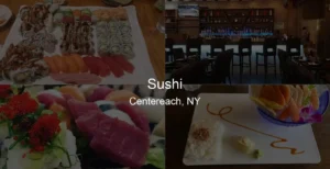 Photo of Sushi in Centereach, NY