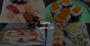 Photo of Sushi in Cupertino, CA