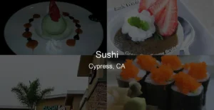 Photo of Sushi in Cypress, CA