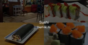 Photo of Sushi in Daphne, AL