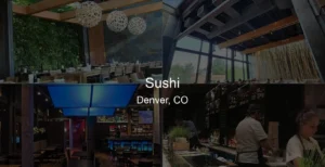 Photo of Sushi in Denver, CO