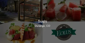 Photo of Sushi in Durango, CO
