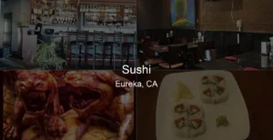 Photo of Sushi in Eureka, CA