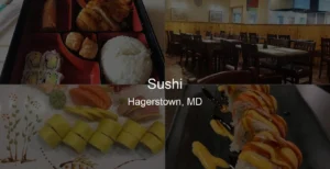 Photo of Sushi in Hagerstown, MD
