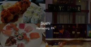 Photo of Sushi in Harrisburg, PA