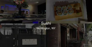 Photo of Sushi in Huntington, NY
