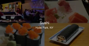 Photo of Sushi in Hyde Park, NY