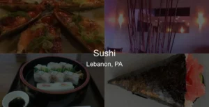 Photo of Sushi in Lebanon, PA