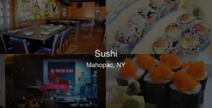 Photo of Sushi in Mahopac, NY