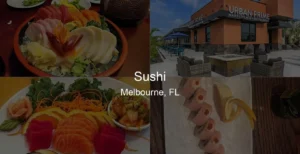 Photo of Sushi in Melbourne, FL