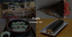 Photo of Sushi in Mukilteo, WA
