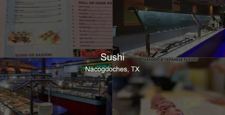 Photo of Sushi in Nacogdoches, TX