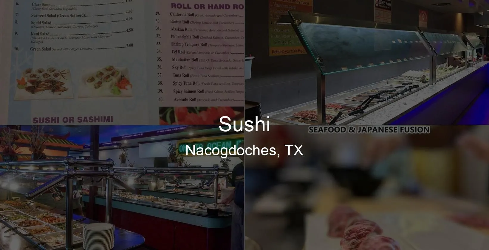 Photo of Sushi in Nacogdoches, TX