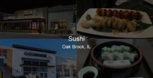 Photo of Sushi in Oak Brook, IL