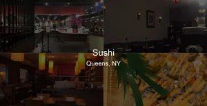 Photo of Sushi in Queens, NY