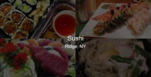 Photo of Sushi in Ridge, NY