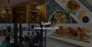 Photo of Sushi in Santa Barbara, CA