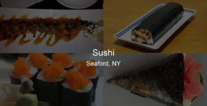 Photo of Sushi in Seaford, NY