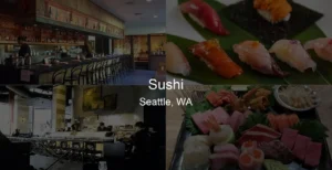 Photo of Sushi in Seattle, WA