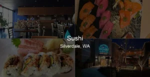 Photo of Sushi in Silverdale, WA