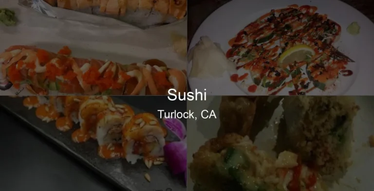 Photo of Sushi in Turlock, CA